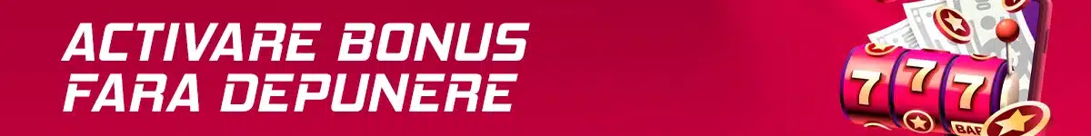 Exemplu aplicat – activare bonus fara depunere